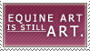 Equine_Art_is_STILL_Art_by_etiquette_heart